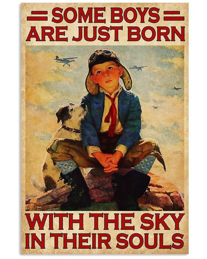 Professions Poster Pilot Boys Born With The Sky In Their Soul Vertical Poster Canvas Wall Decor Visual Art 1