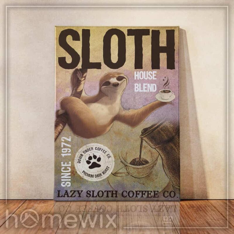 Sloth Coffee Poster Canvas - Wall Decor