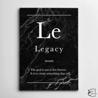 Definition Canvas Art - "Legacy" Quote Black Marble Motivational Inspirational Wall Art Framed Canvas Poster Print 2 Definition Canvas Art Legacy Quote Black Marble Motivational Inspirational Wall Art Framed Canvas Poster Print 2