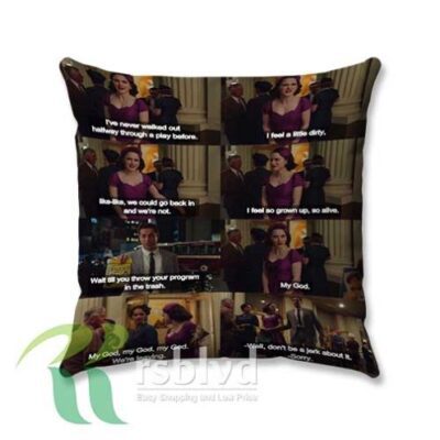 Marvelous Mrs Maisel Quotes Custom Pillow Case Cover