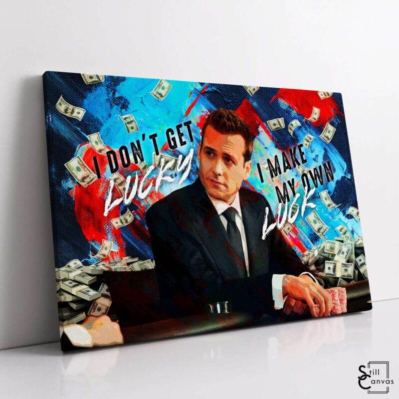 Motivational Canvas Art Harvey Specter Suits I Dont Get Lucky Quote Inspirational Wall Art Framed Canvas Poster Print 1