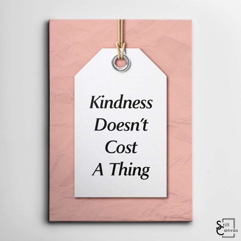 Motivational Canvas Art Kindness Doesnt Cost A Thing Pink Inspirational Women Wall Art Framed Canvas Poster Print 2