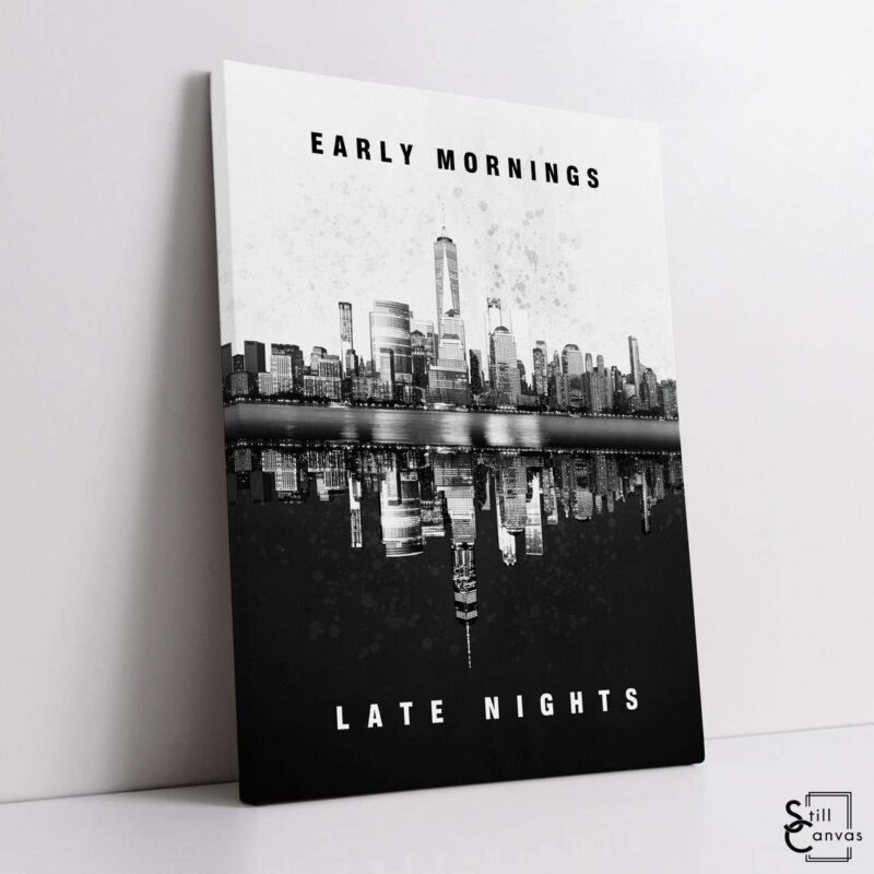 Motivational Canvas Art New York City Early MorningsLate Nights Inspirational Wall Art Framed Canvas Poster Print 1