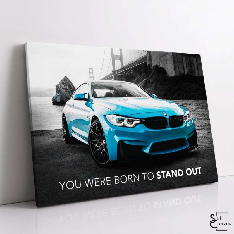 Motivational Canvas Art Stand Out Blue Bmw M4 Car Quote Inspirational Framed Canvas Wall Art Poster Print 1