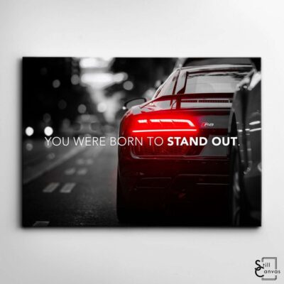 Motivational Canvas Art - "Stand Out" Supercar Audi R8 Quote Inspirational Framed Canvas Wall Art Poster Print 2 Motivational Canvas Art Stand Out Supercar Audi R8 Quote Inspirational Framed Canvas Wall Art Poster Print 2