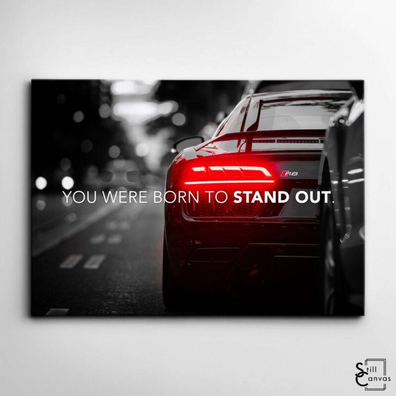 Motivational Canvas Art Stand Out Supercar Audi R8 Quote Inspirational Framed Canvas Wall Art Poster Print 2
