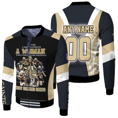 Never Underestimate Woman Understands Football And Loves New Orleans Saints Gift With Custom Name Number For Saints Fans Fleece Bomber Jacket