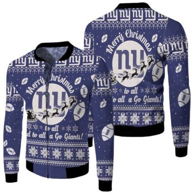 New York Giants To All And To All A Go Giants Ugly Christmas Festive Gift For New York Giants Fans Fleece Bomber Jacket