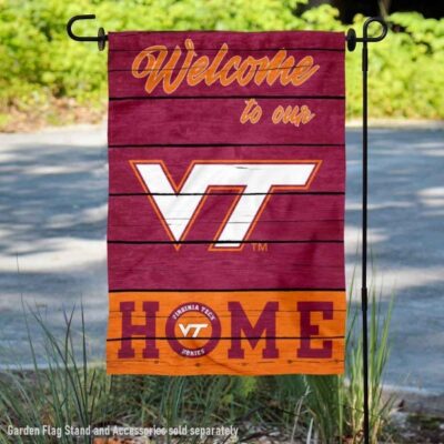 Virginia Tech Hokies Welcome To Our Home Garden Flag GF01295