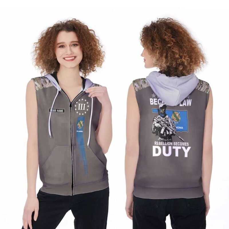 When Tyranny Becomes Law Rebellion Becomes Duty Oklahoma Soldier Camouflage For Fans Zip Sleeveless Hoodie ZSH0961