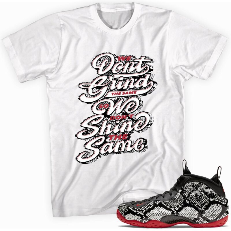 Air Foamposite One Albino Snakeskin T Shirt Grind and Shine Matching Outfits 1