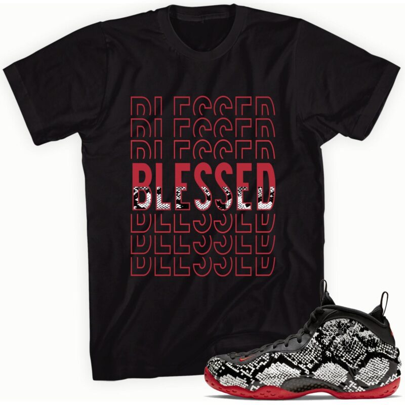Air Foamposite One Albino Snakeskin T Shirt So Blessed Matching Outfits 1