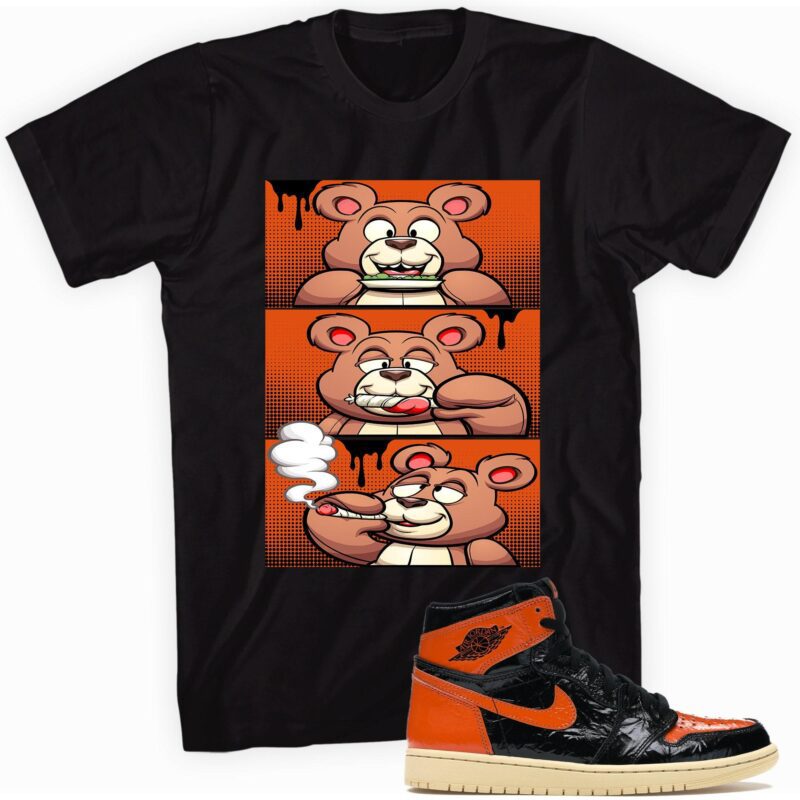 Air Jordan 1 Retro High OG Shattered Backboard T Shirt Roll It Lick It Smoke It Bear Matching Outfits 1