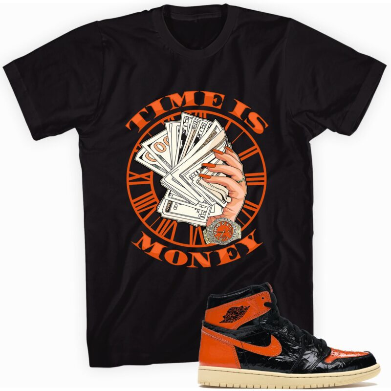 Air Jordan 1 Retro High OG Shattered Backboard T Shirt Time Is Money Matching Outfits 1
