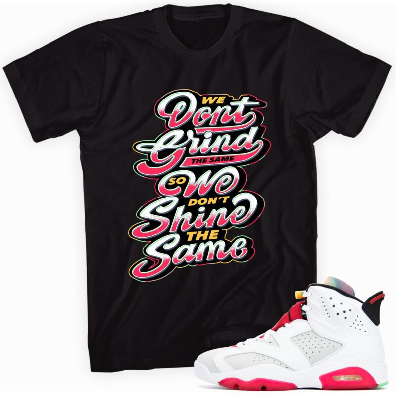 Air Jordan 6 Retro Hare T-Shirt - Grind Shine Matching Outfits