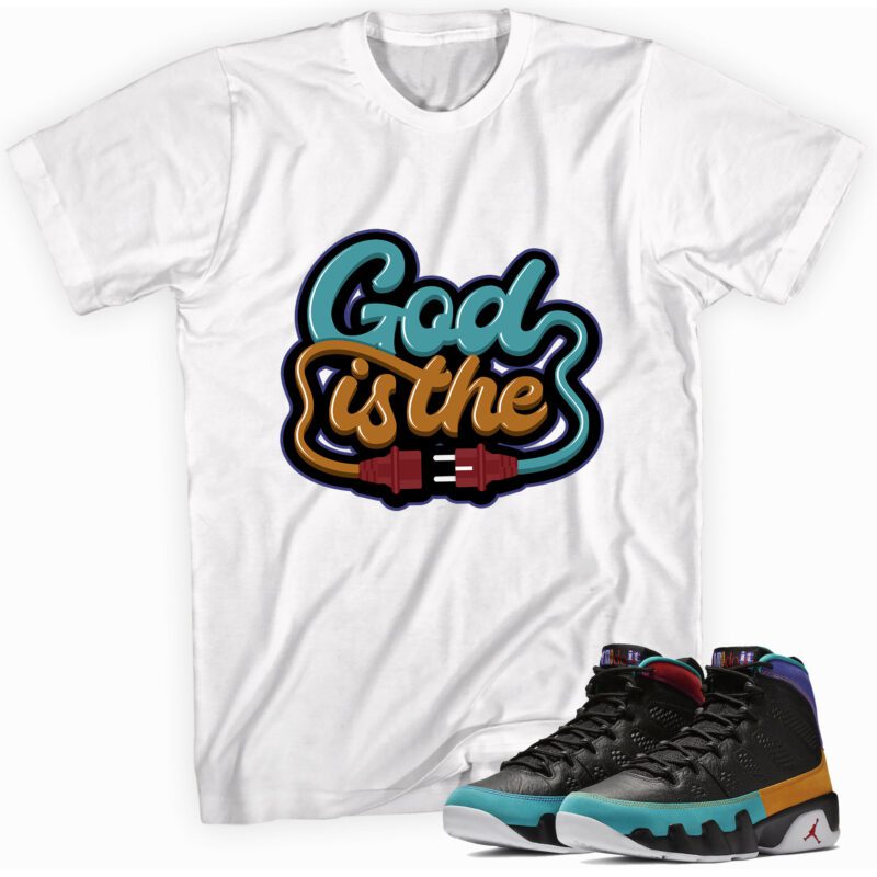 Air Jordan 9 Retro Dream It Do It T Shirt God Plug Matching Outfits 1