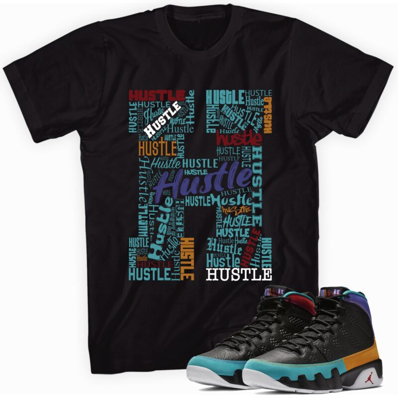 Air Jordan 9 Retro Dream It Do It T Shirt H for Hustle Matching Outfits 1