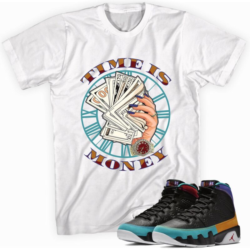 Air Jordan 9 Retro Dream It Do It T Shirt Time Is Money Matching Outfits 1