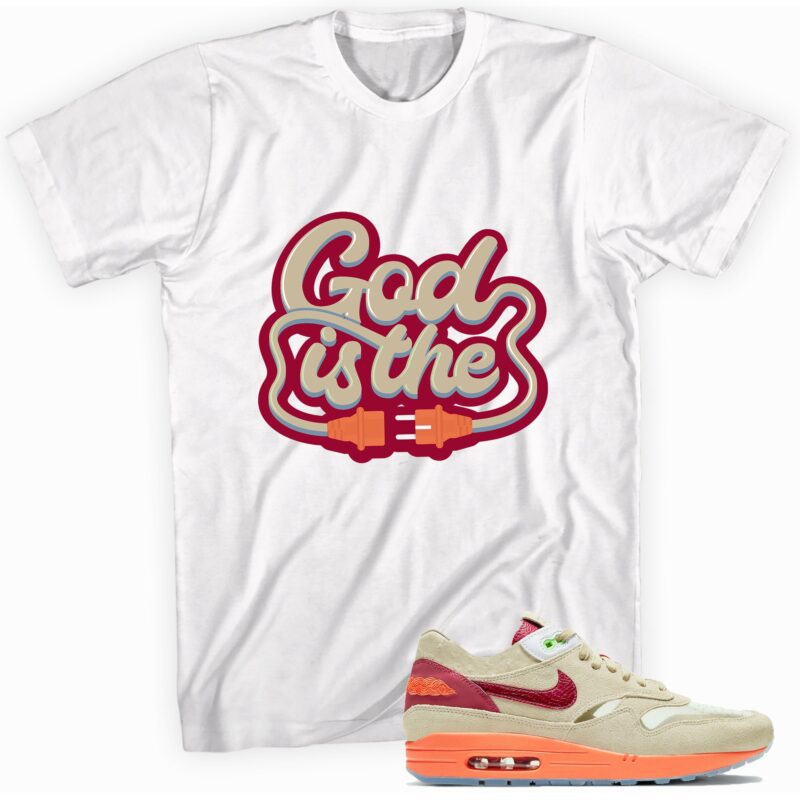 Air Max 1 Clot Kiss of Death 2021 T Shirt God Plug Matching Outfits 1