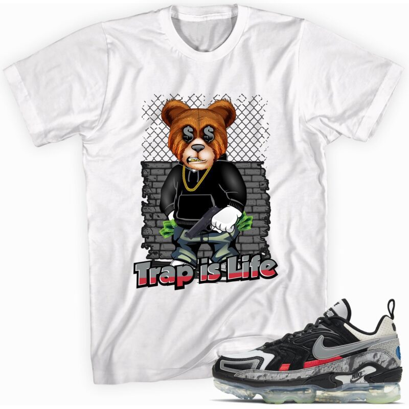 Air Vapormax EVO NRG Air Max Day Mashup 2021 T Shirt Trap is Life Bear Matching Outfits 1