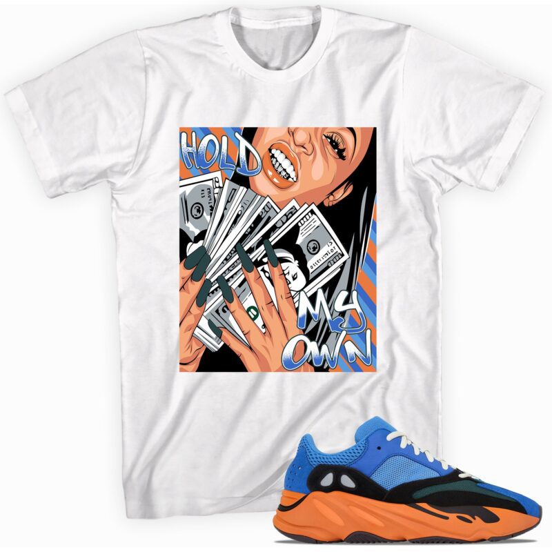 Custom tee made for Yeezy Boost 700 Bright Blue T Shirt Hold My Own Matching Outfits 1