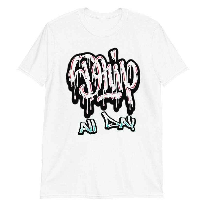 Drip All Day Sneaker Shirt Made for Air Max 1 Evolution of Icons Unisex T Shirt Matching Outfits 2