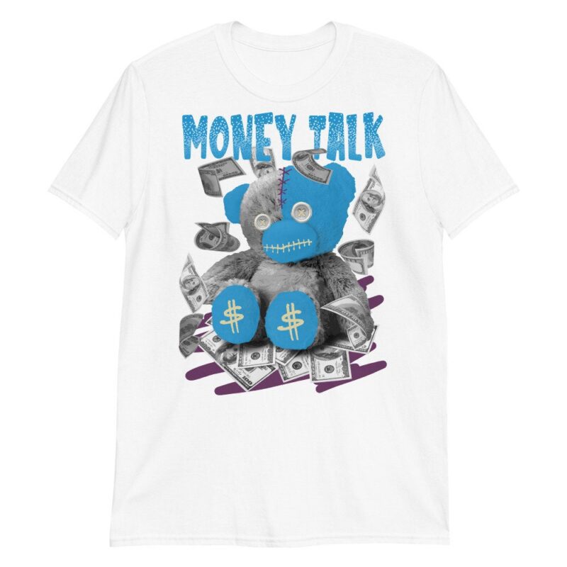 Money Talk Bear T Shirt Made For Dunk Low Undefeated 5 On It Dunk vs. AF1 2