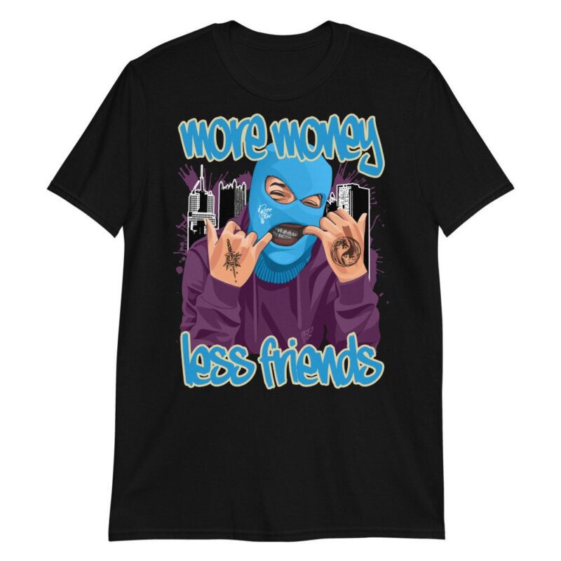 More Money Less Friends T Shirt Made For Dunk Low Undefeated 5 On It Dunk vs. AF1 3
