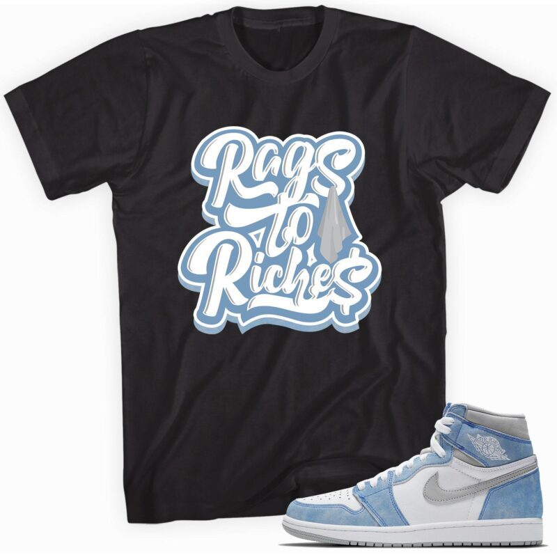 Rags to Riches Sneaker T Shirt Made for Air Jordan 1 Retro High OG Hyper Royal Matching Outfits 1