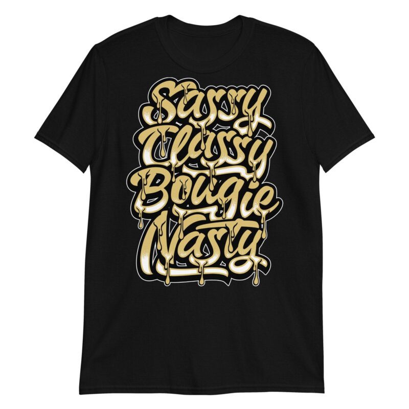 Sassy Classy Bougie Adult Unisex Sneaker Shirt Made For Air Jordan 1 Retro High Pollen 2