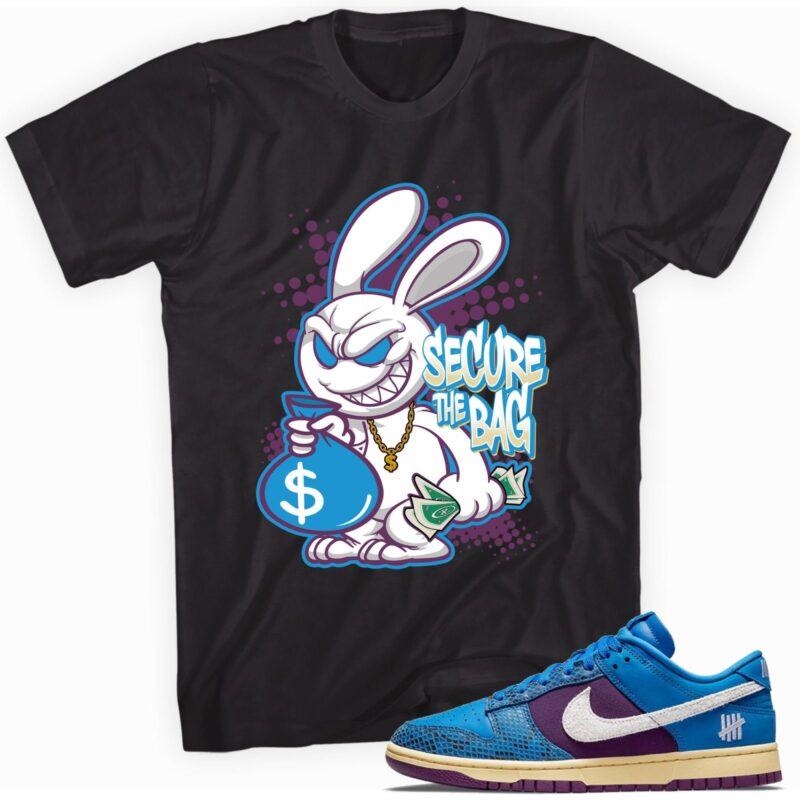 Secure the Bag Adult Unisex Sneaker T Shirt Made to Match Dunk Low Undefeated 5 On It Dunk vs. AF1 1