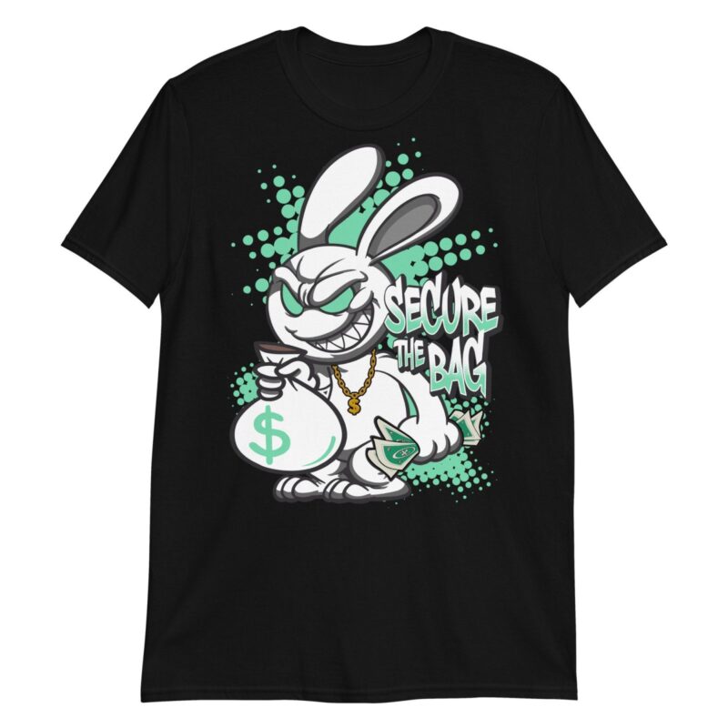 Secure the Bag Adult Unisex T Shirt Made to Match Dunk Low Green Glow 3