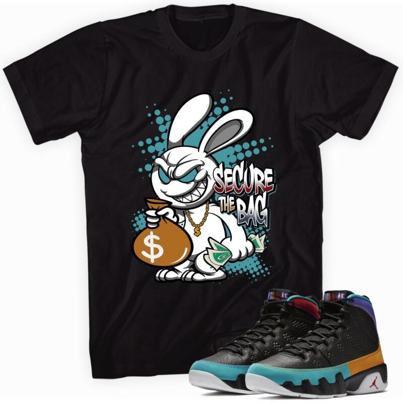Secure the Bag Sneaker T Shirt Made for Air Jordan 9 Retro Dream It Do It Matching Outfits 1
