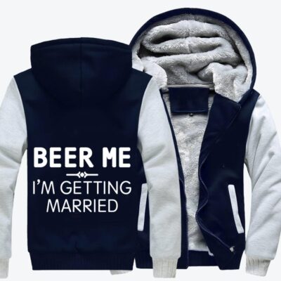 Beer Me Beer Fleece Zip Hoodie Jacket