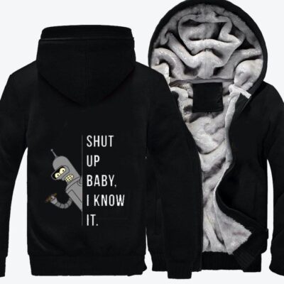 Bender Shut Up Baby I Know It Futurama Fleece Zip Hoodie Jacket 3