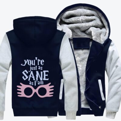 Luan You Are Just As Sane As I Am Harry Potter Fleece Zip Hoodie Jacket
