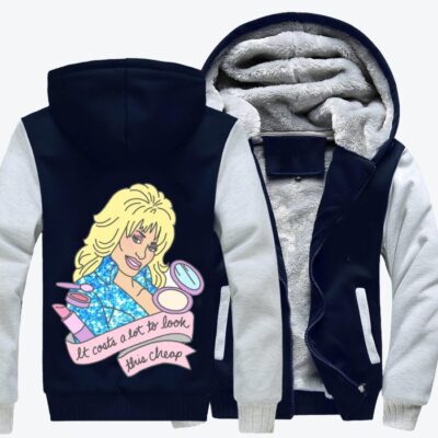 Parton Quote Dolly Parton Fleece Zip Hoodie Jacket
