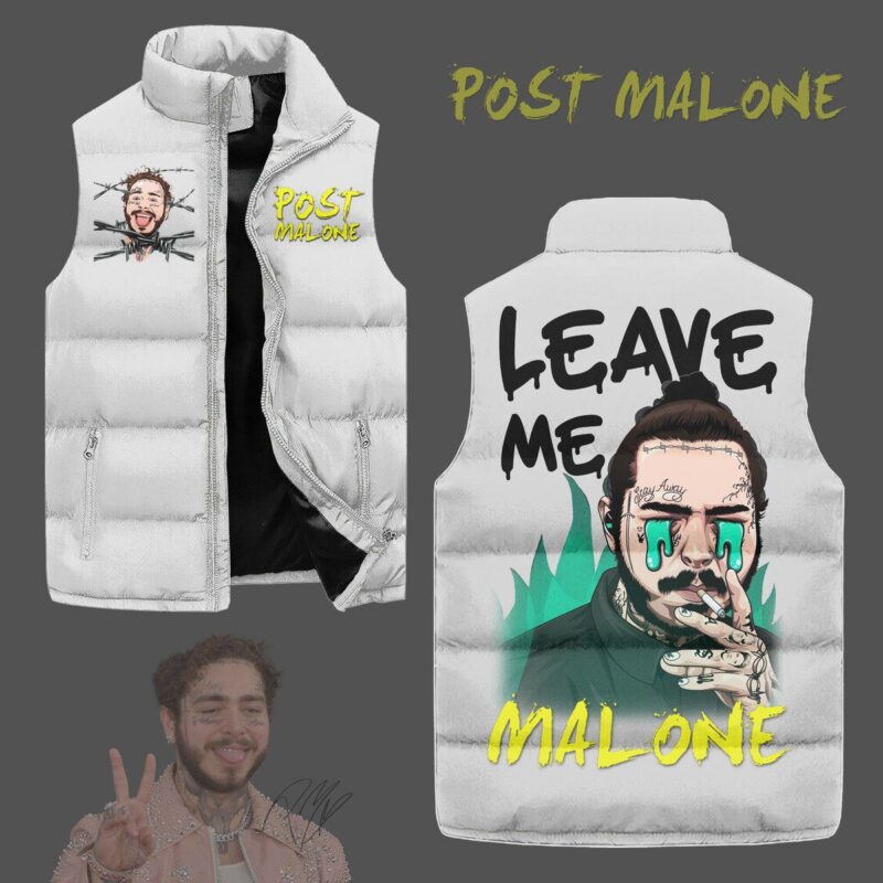 Leave Me Malone Post Malone Sleeveless Coat Sleeveless Vest Gift For Fans CCS4195 1